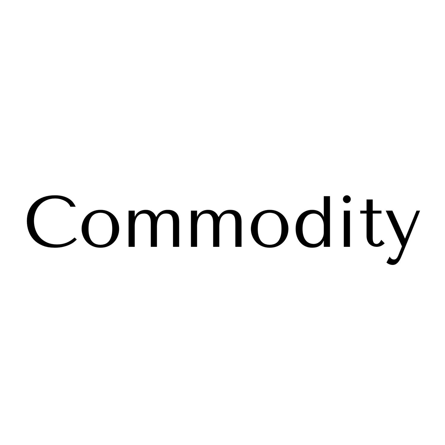 Commodity